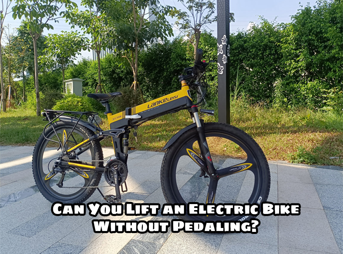 Can You Lift an Electric Bike Without Pedaling?